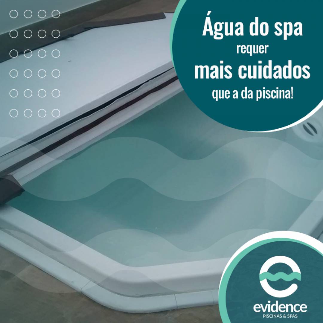 Água do spa requer mais cuidados que a da piscina!