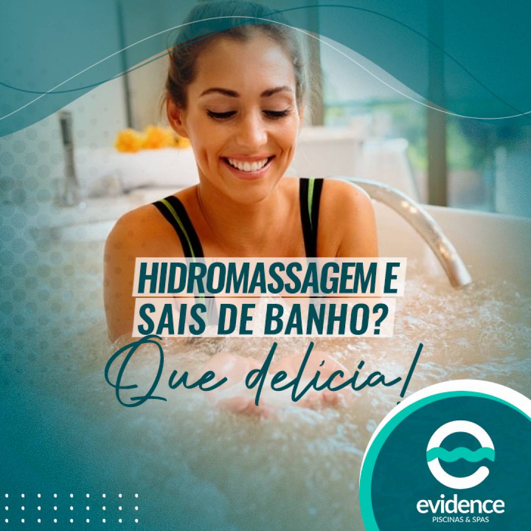 Hidromassagem e sais de banho? Que delícia!