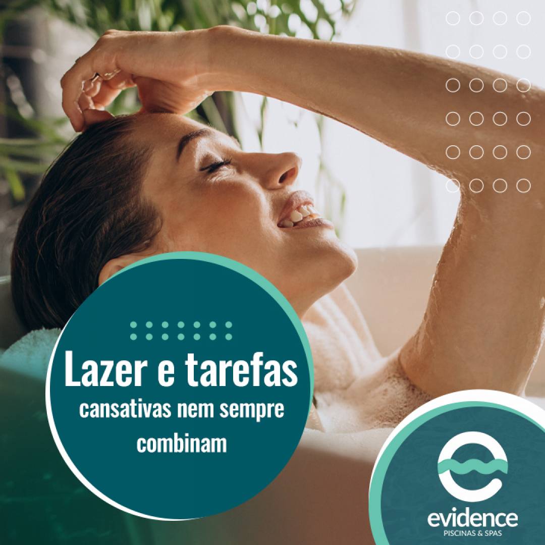 Lazer e tarefas cansativas nem sempre combinam