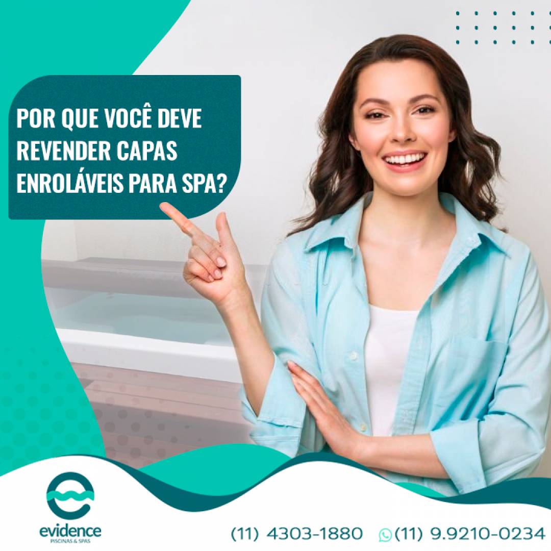 Por que você deve revender capas enroláveis para spa?