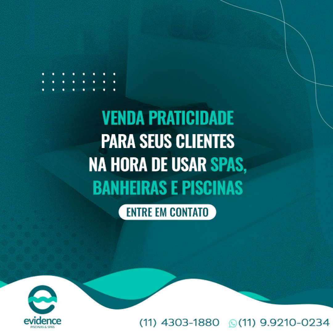Venda praticidade para seus clientes na hora de usar spas, banheiras e piscinas