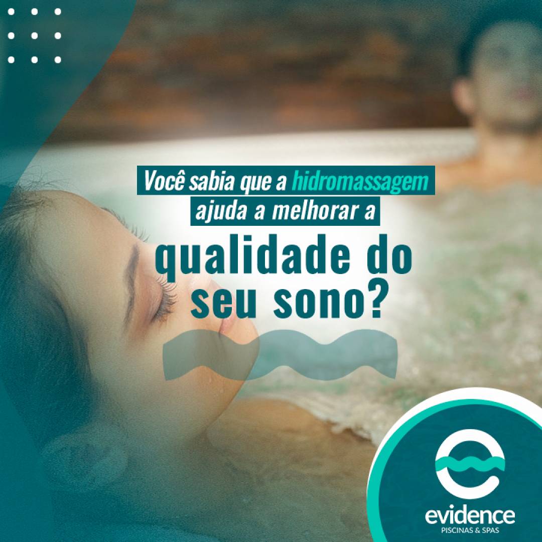 Você sabia que a hidromassagem ajuda a melhorar a qualidade do seu sono?